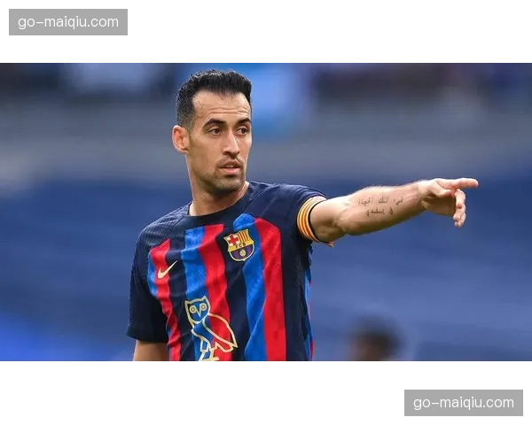 前巴萨球星布斯克茨现身甘伯体育城，引发猜测